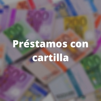 Préstamos con cartilla
